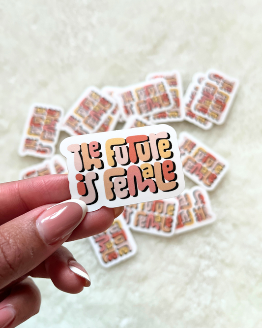 The Future Is Female Sticker