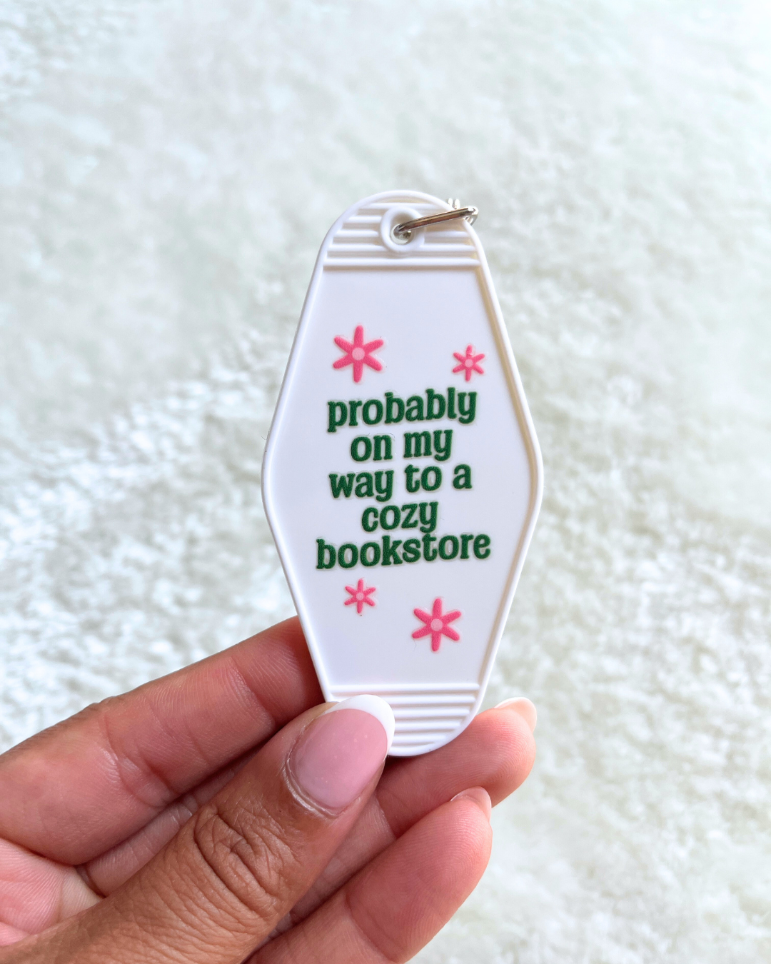 Probably in a Cozy Bookstore Keyring