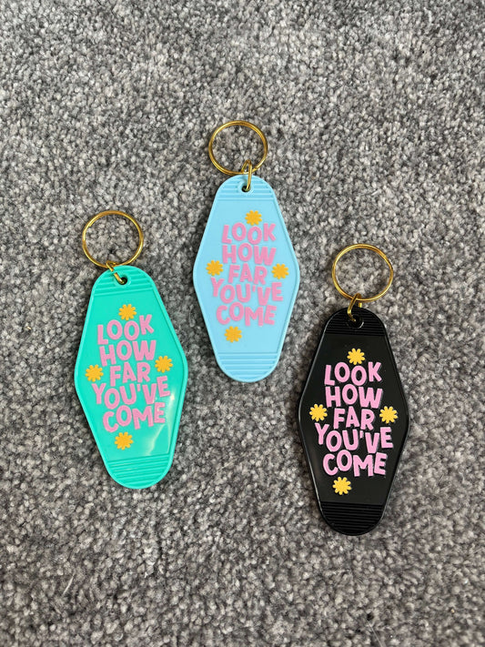 Look How Far You've Come Keyring
