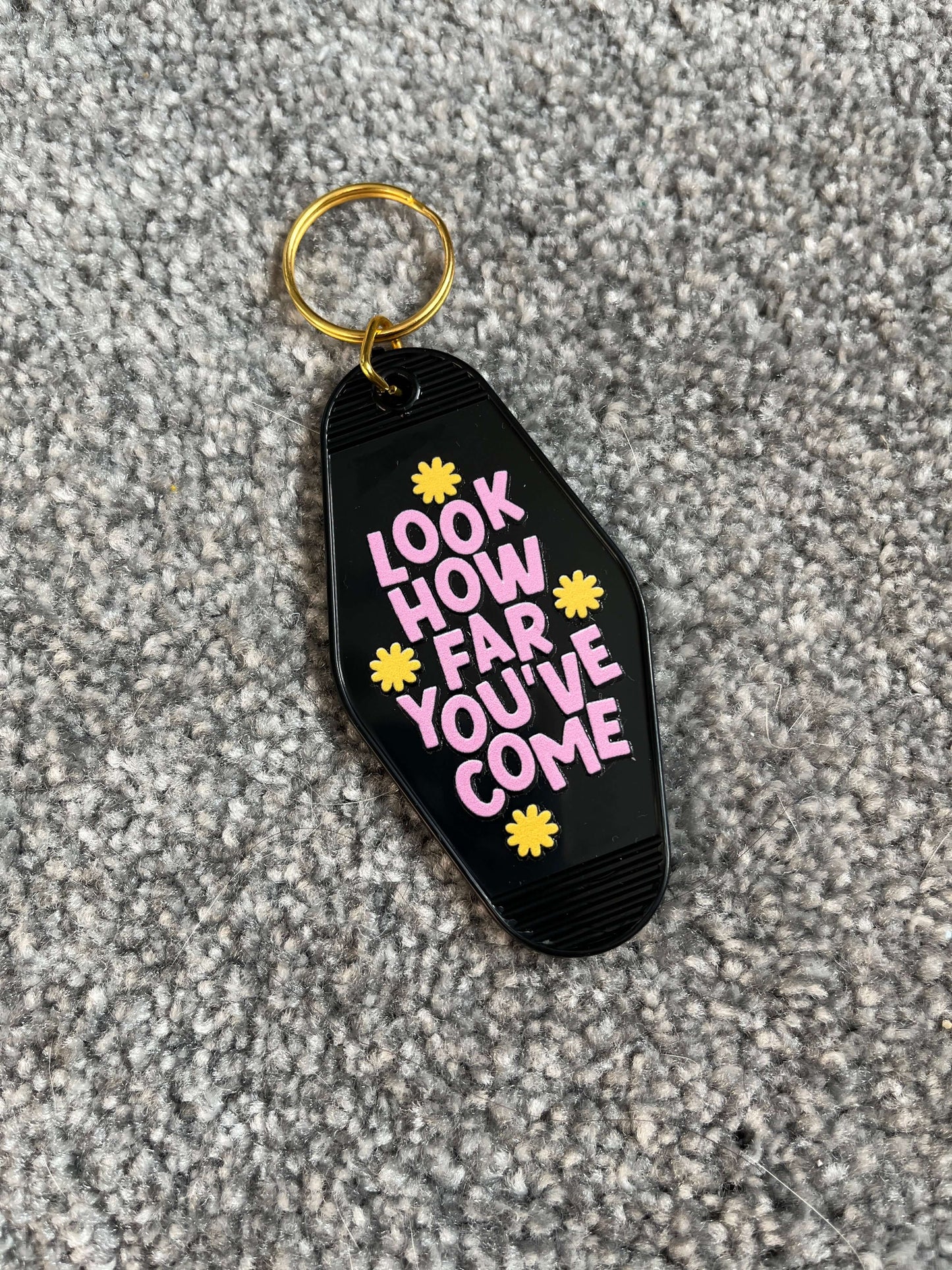 Look How Far You've Come Keyring
