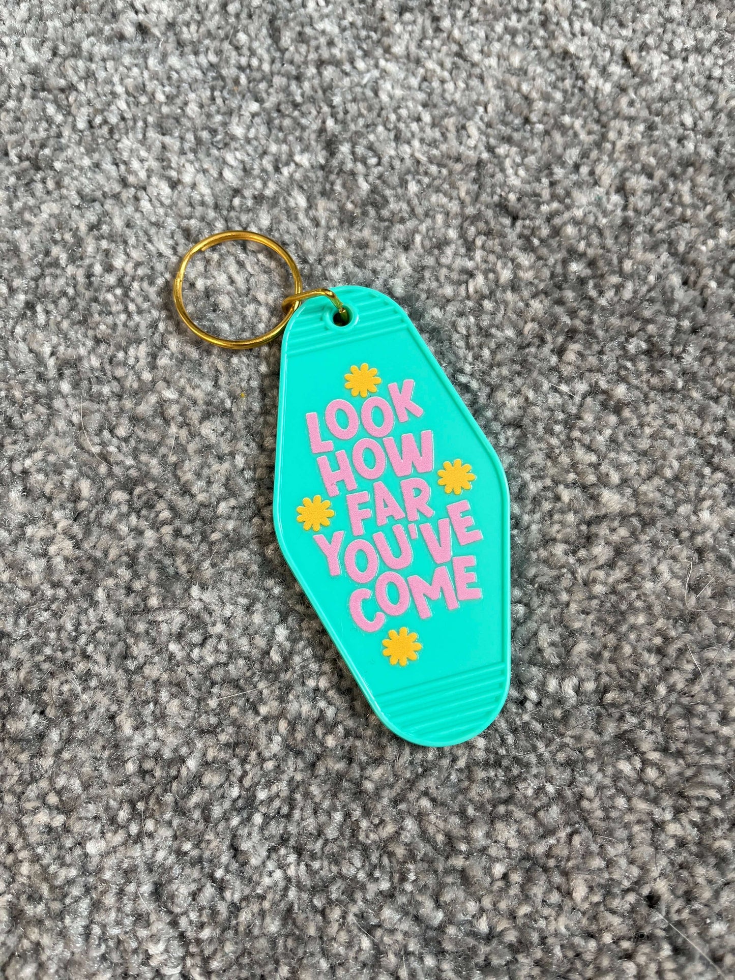 Look How Far You've Come Keyring