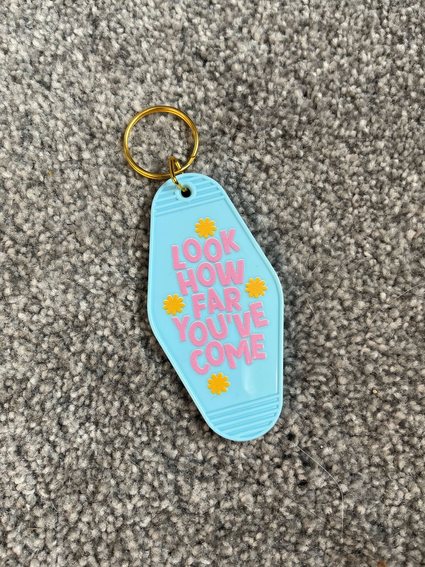 Look How Far You've Come Keyring