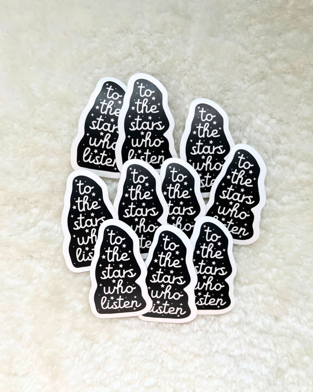 To The Stars Who Listen Sticker