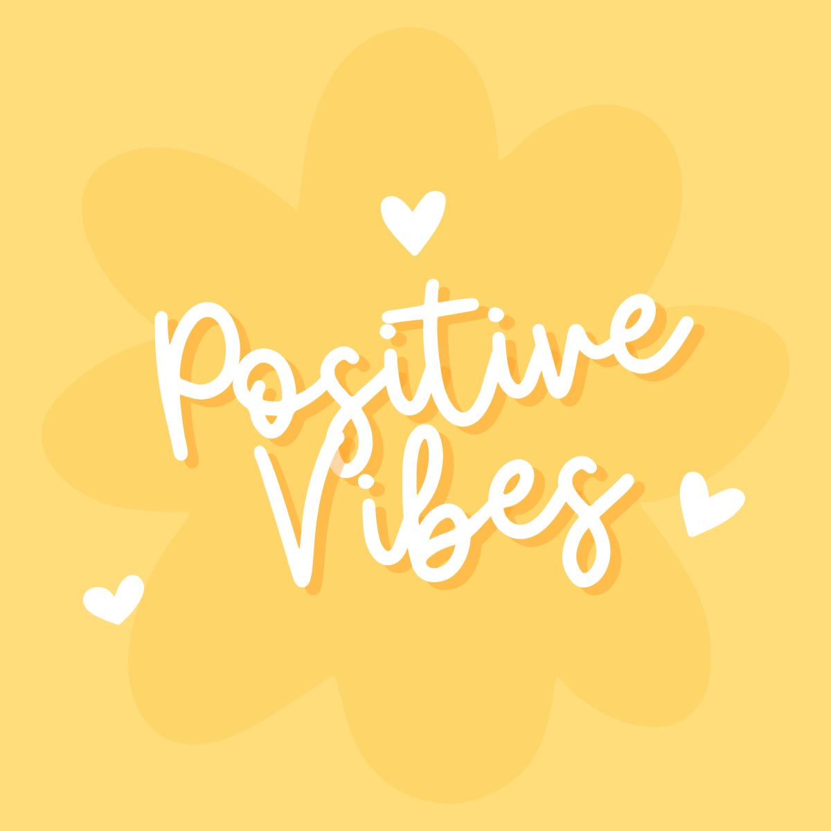 Positive Vibes