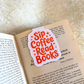 Sip Coffee Magnetic Bookmark
