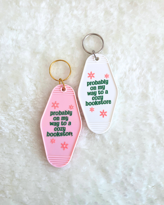 Probably in a Cozy Bookstore Keyring