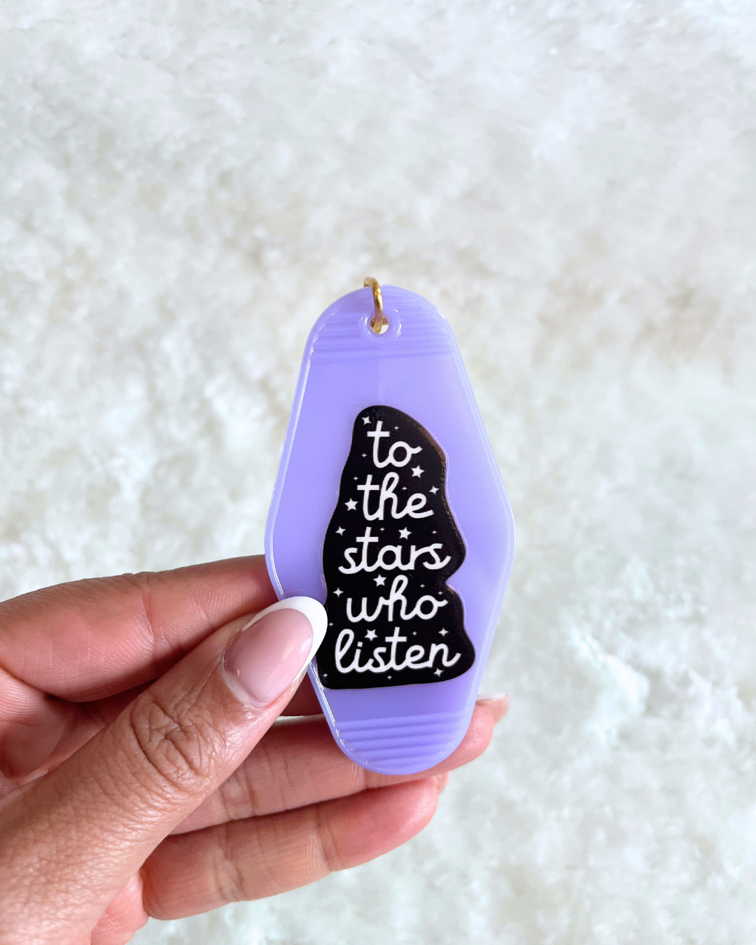 To The Stars Who Listen Keyring