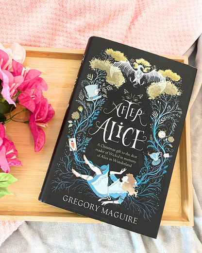 After Alice - Gregory Maguire