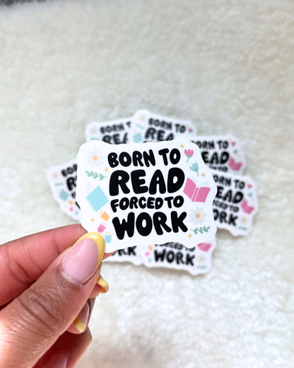 Born To Read Sticker