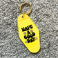 Have A Good Day Keyring