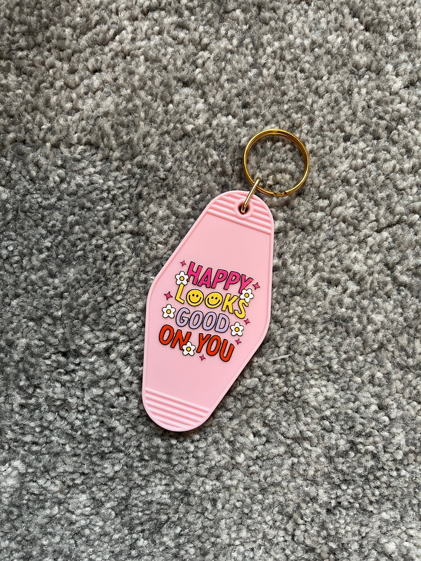 Happy Looks Good on You Keyring