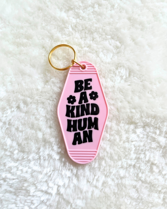 Be A Kind Human Keyring